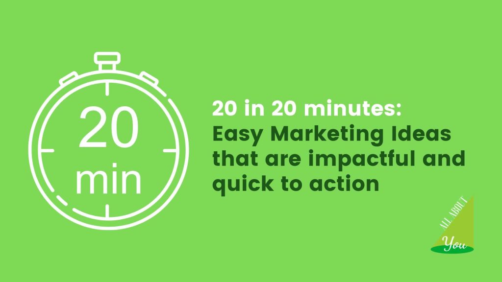 20 in 20 minutes - easy marketing ideas blog header